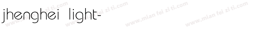 jhenghei light字体转换